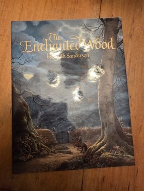 The Enchanted Wood: An Original Fairy Tale by Ruth Sanderson